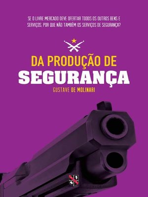 cover image of Da produção de segurança